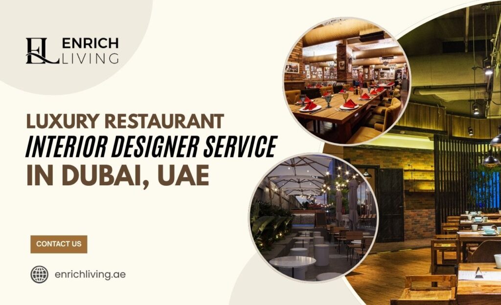 Luxury Restaurant Interior Designer Service in Dubai, UAE