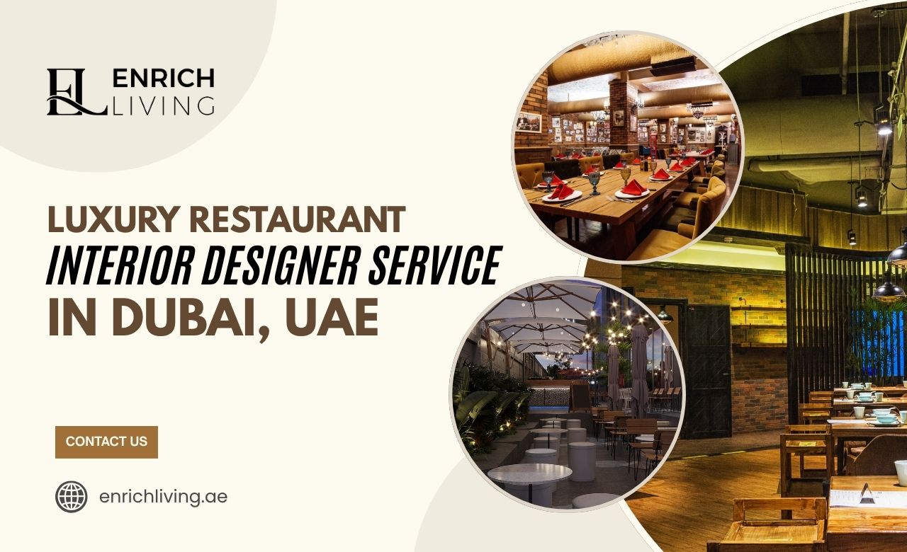 Luxury Restaurant Interior Designer Service in Dubai, UAE