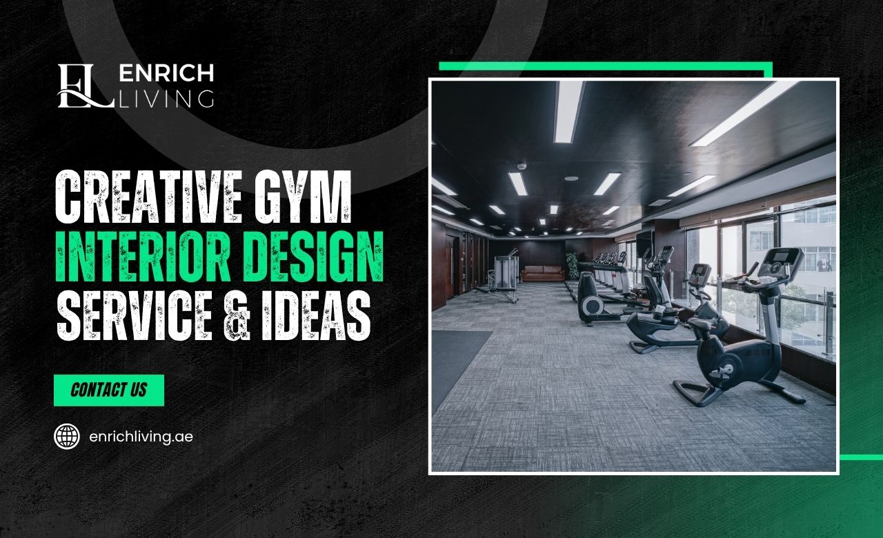 Creative Gym Interior Design Service & Ideas in Dubai, UAE